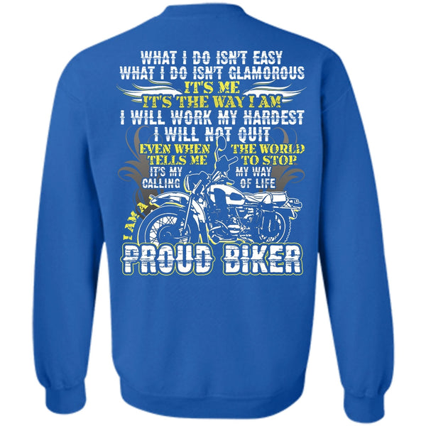 I Will Work My Hardest T Shirt, I Love Biker Sweatshirt