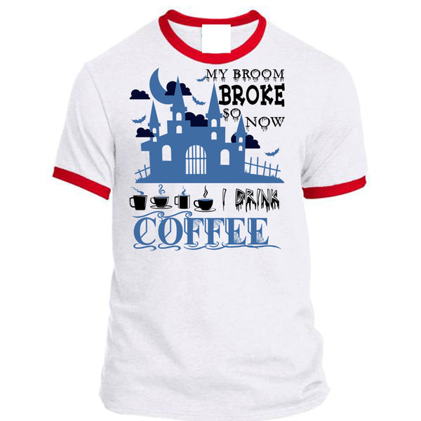 My Broom Broke So Now I Drink Coffee T Shirt, Wait For Halloween T Shirt, Awesome T-Shirts