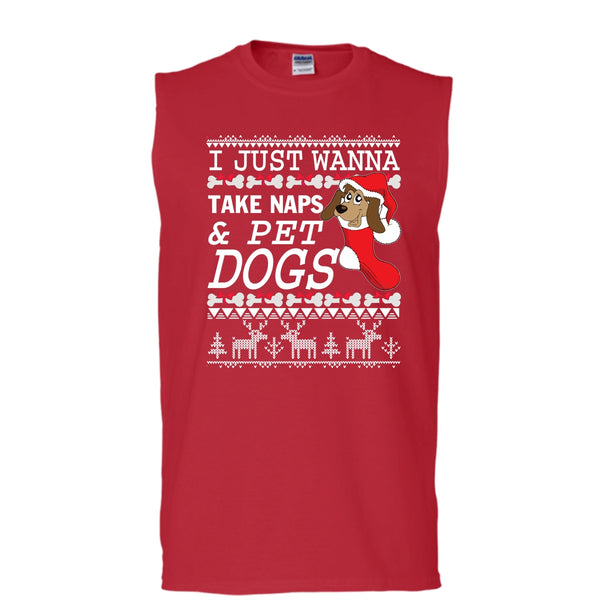 I Just Wanna Take Naps T Shirt, Take Nap & Pet Dogs Tank Top (Men's Cotton Sleeveless)