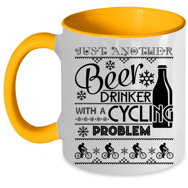 With A Cycling Problem Coffee Mug, Just Another Beer Drinker Accent Mug