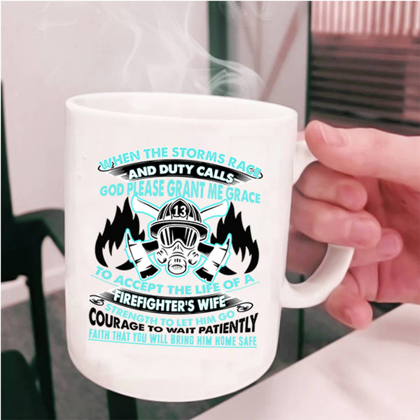 Beautiful Wife Coffee Mug, The Life Of A Firefighter's Wife Cup
