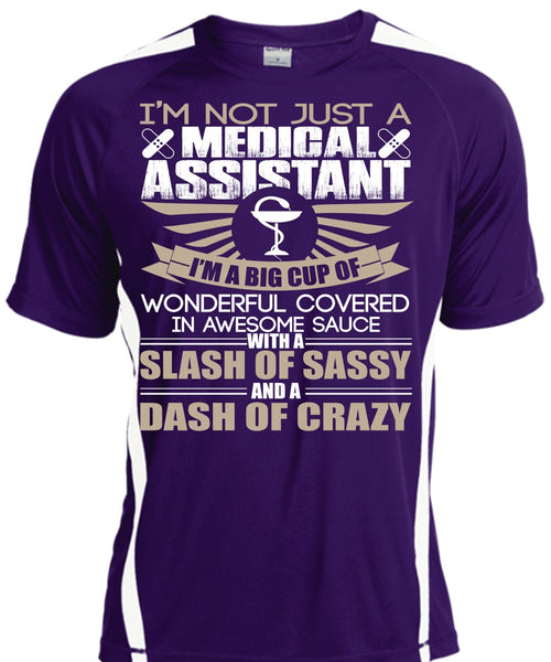 I'm Not Just A Medical Assistant T Shirt, I'm A Big Cup T Shirt, Cool Shirt