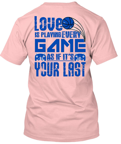 Love Is Playing Game T Shirt, I Love Gaming T Shirt