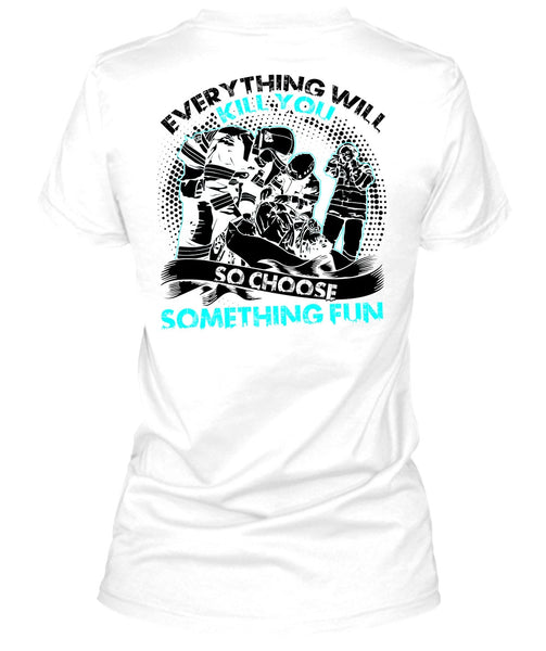 So Choose Something Fun T Shirt, I Love Firefighter T Shirt