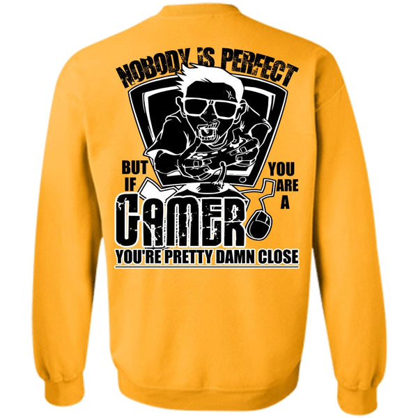 I Love Gaming T Shirt, You Are A Gamer Sweatshirt