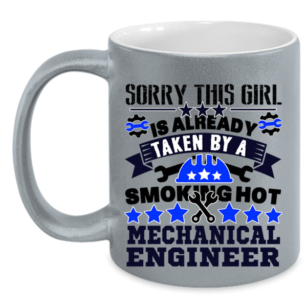 Cute Wife Coffee Mug, Taken By A Mechanical Engineer Accent Mug