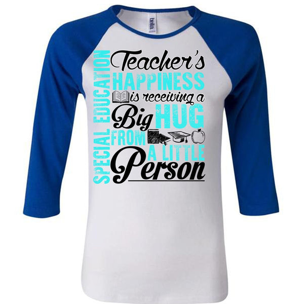 Special Education Teacher's Happiness T Shirt, I Love Teaching T Shirt, Awesome T-Shirts
