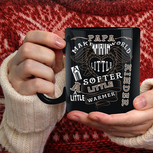 Papa Make The World A Little Softer Coffee Mug, Funny Papa Coffee Cup