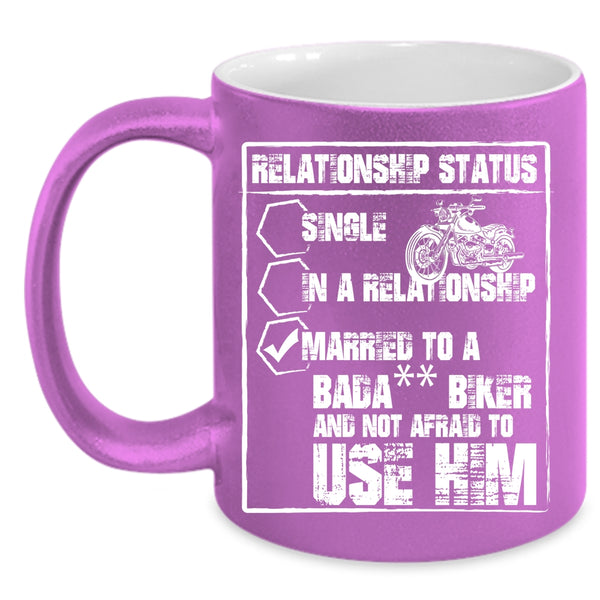 Relationship Status Coffee Mug, Married To A Biker Coffee Cup