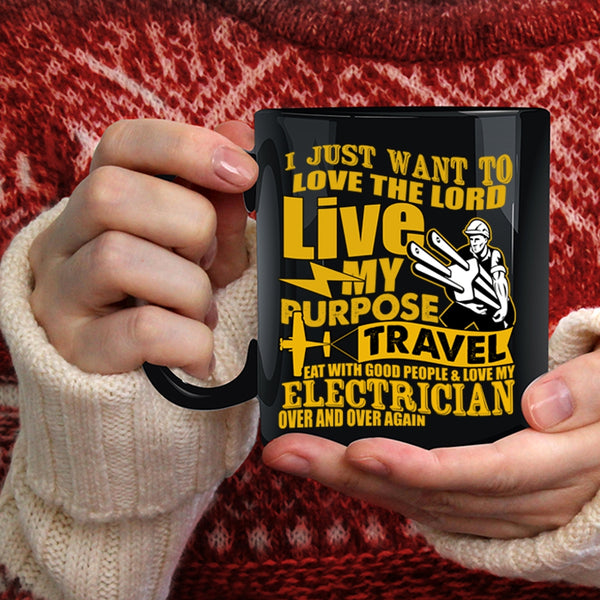 I Love My Electrician Over And Over Again Coffee Mug, Funny Electricians Coffee Cup