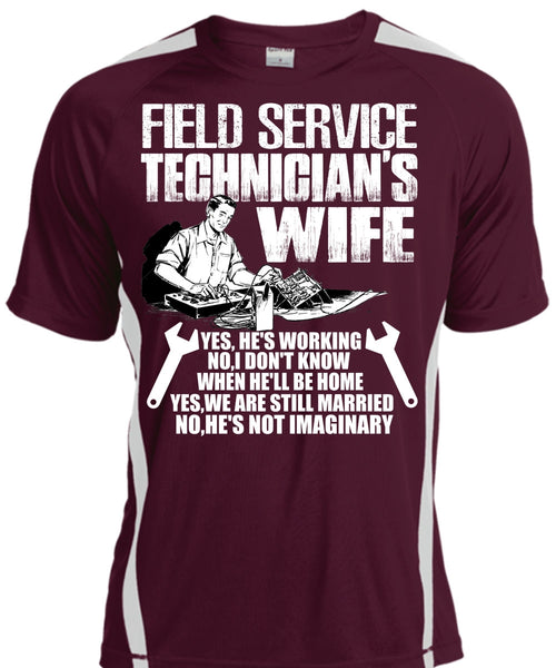 Field Service Technician's Wife T Shirt, We Are Still Married T Shirt, Cool Shirt