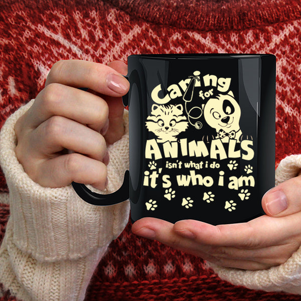 Caring For Animals Coffee Mug, Cute Gift For Vet Tech Coffee Cup