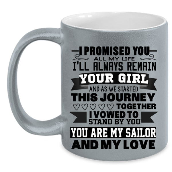 My Love Coffee Mug, You Are My Sailor Accent Mug