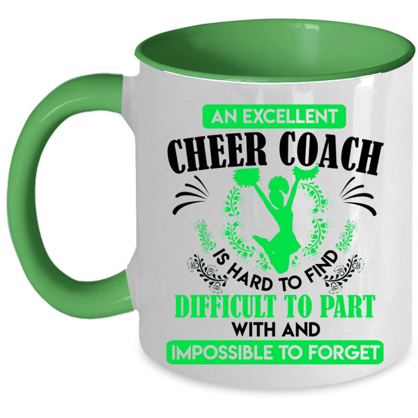 Cute Cheer Coach Coffee Mug, An Excellent Cheer Coach Accent Mug