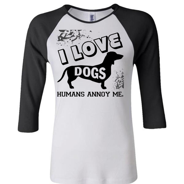 I Love Dogs Humans Annoy Me T Shirt, My Favorite T Shirt, Awesome T-Shirts