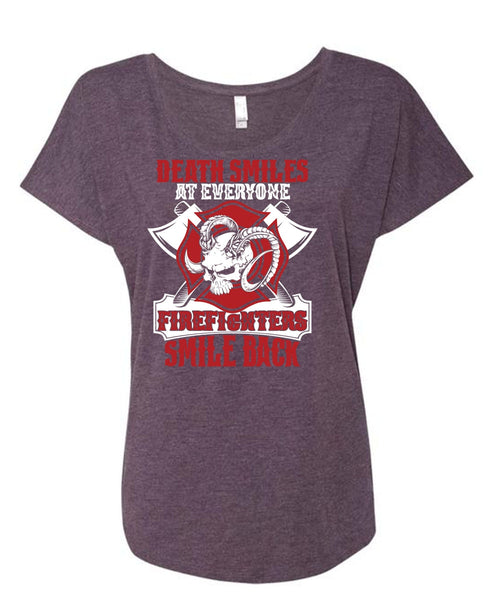 Firefighters Smile Back T Shirt, Being A Firefighter T Shirt, Cool Shirt (Ladies' Triblend Dolman Sleeve)