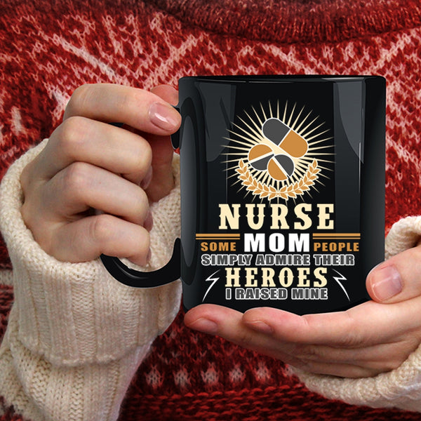 Nurse Mom Coffee Mug, Best Gift For Nurse Mom Coffee Cup