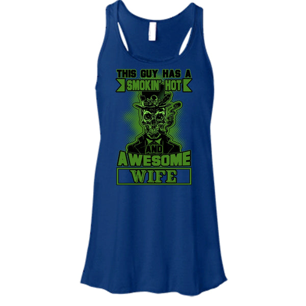 Smoking Hot And Awesome Wife T Shirt, Funny Husband Tank Top