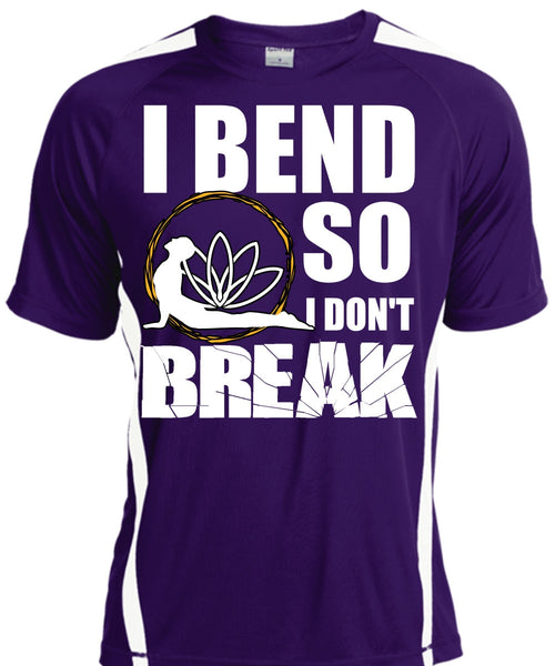 I Bend So I Don't Break T Shirt, My Favorite T Shirt, Cool Shirt