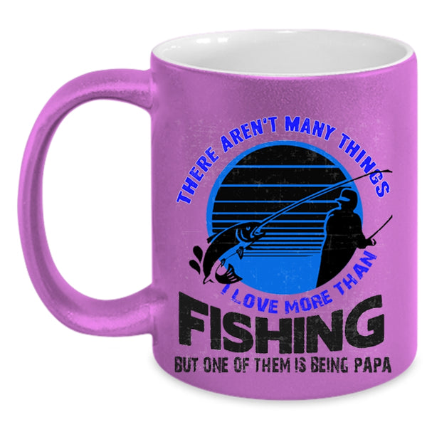 Being Papa Coffee Mug, I Love More Than Fishing Accent Mug