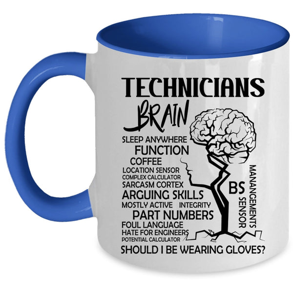 Cool Job Title Coffee Mug, Technicians Brain Accent Mug