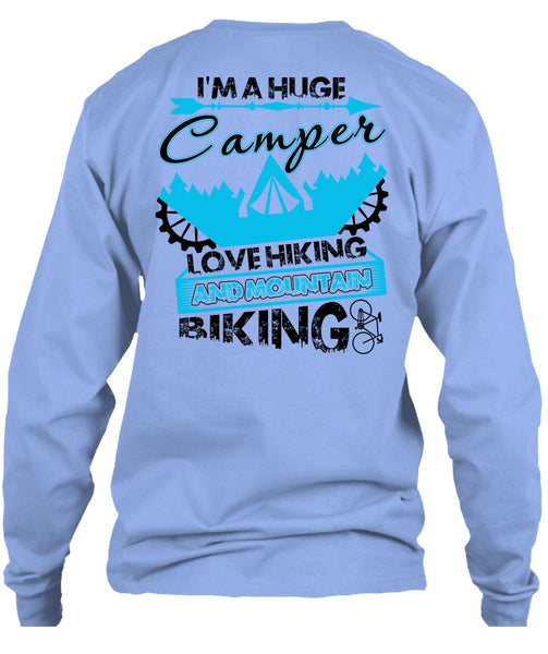 I'm A Huge Camper T Shirt, Love Hiking T Shirt
