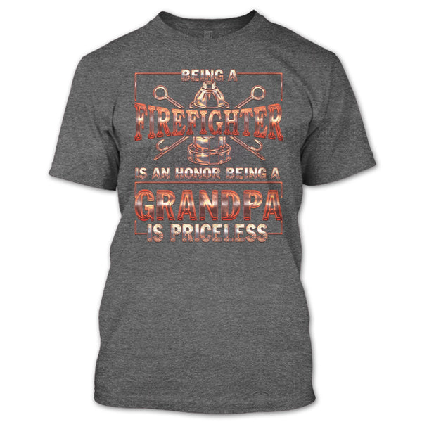 Being A Firefighter Is An Honor T Shirt, Being A Fgradnpa Is Princess T Shirt