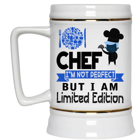 I Am Limited Edition Beer Stein 22oz, Chef I'm Not Perfect Beer Mug
