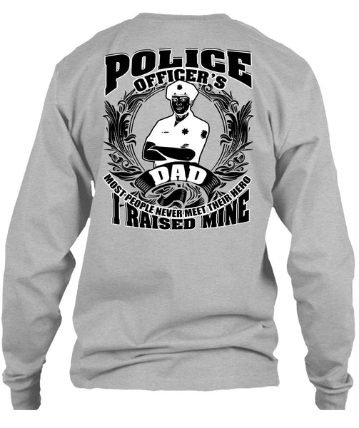 Police Officer's Dad T Shirt, I Love Police T Shirt