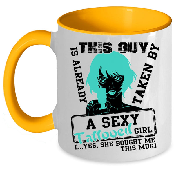 Married Coffee Mug, This Guy Is Already Taken By A Tattooed Girl Accent Mug