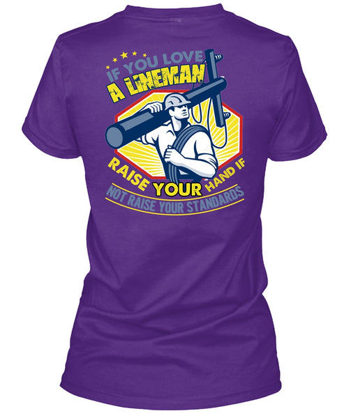 You Love A Lineman T Shirt, Your Hand T Shirt
