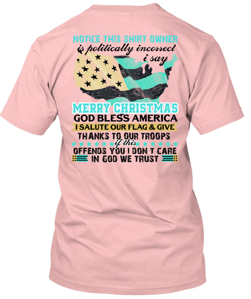 I Say Merry Christmas T Shirt, I Love Veteran T Shirt