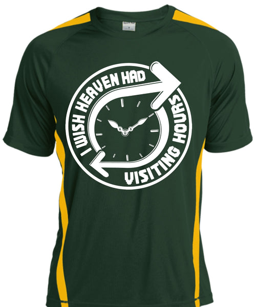 I Wish Heaven Had Visiting Hours T Shirt, My Favorite T Shirt, Cool Shirt