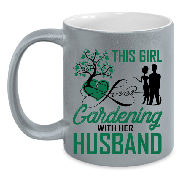Cute Love Coffee Mug, This Girl Loves Gardening With Her Husband Accent Mug