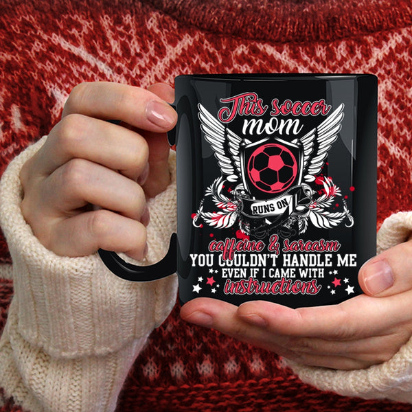 This Soccer Mom Runs On Caffeine Coffee Mug, Cute Mom Coffee Cup