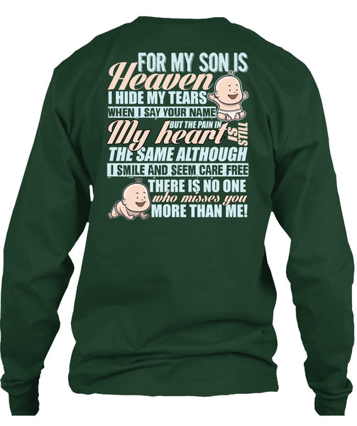 For My Son Is Heaven T Shirt, I Hide My Tears T Shirt