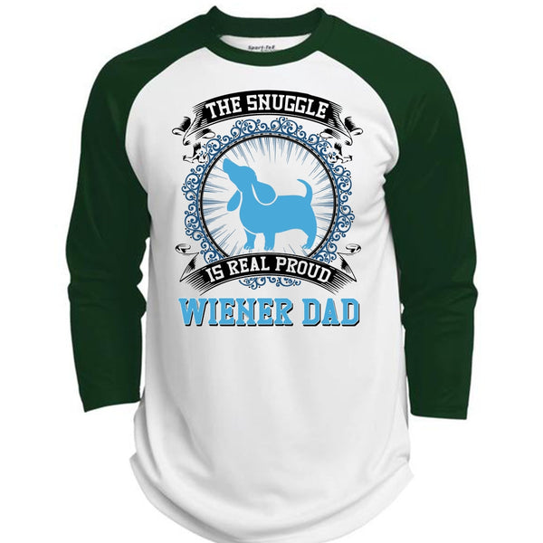 The Snuggle Is Real Proud Wiener Dad T Shirt, I Love My Dog T Shirt, Awesome T-Shirts  (Polyester Game Baseball Jersey)
