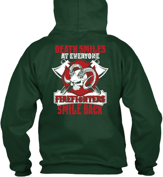 Firefighters Smile Back T Shirt, Being A Firefighter T Shirt