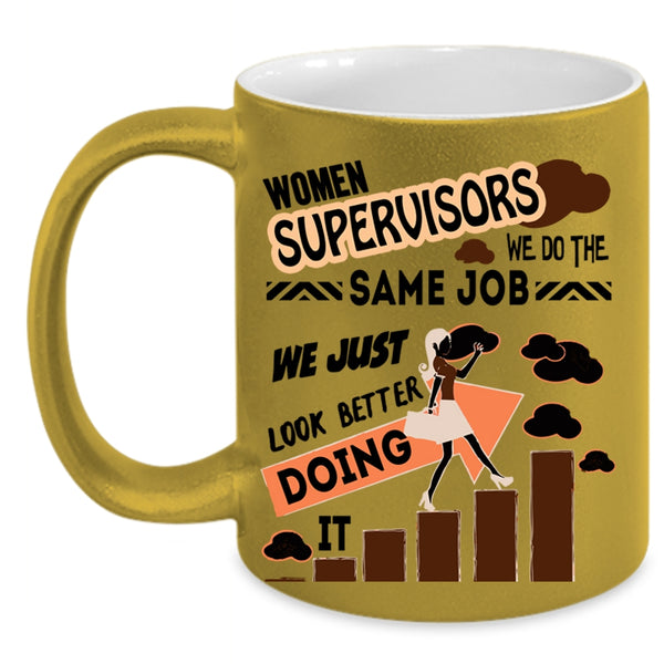 Funny Gift For My Wife Coffee Mug, Women Supervisors Accent Mug