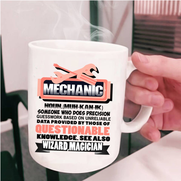 Cute Gift For Mechanics Coffee Mug, Mechanic Cup