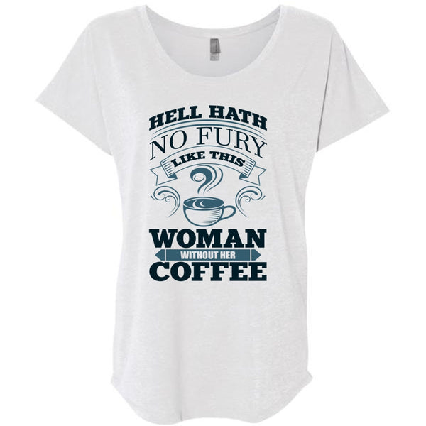 Woman Without Her Coffee T Shirt, I Love Coffee T Shirt, Awesome T-Shirts