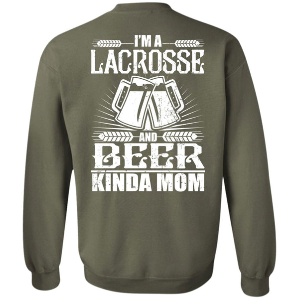 I'm A Lacrosse T Shirt, I Love Beer Sweatshirt