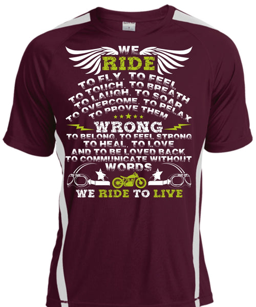 We Ride To Fly T Shirt, We Ride To Live T Shirt, Cool Shirt