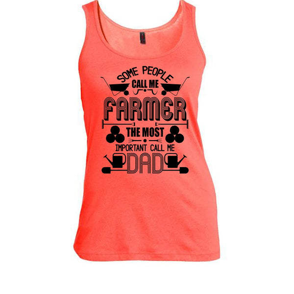 Some People Call Me Farmer T Shirt, Coolest Farmer Dad T Shirt, Awesome t-shirts