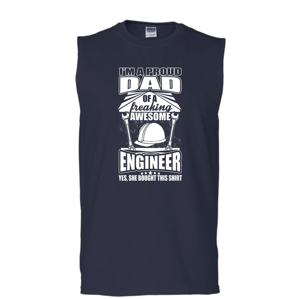 I'm A Proud Dad T Shirt, Freaking Awesome Engineer Tank Top (Men's Cotton Sleeveless)
