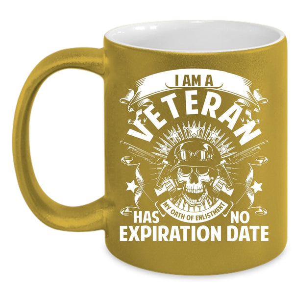 I Am A Veteran Coffee Mug, Cool Gift For Veterans Coffee Cup