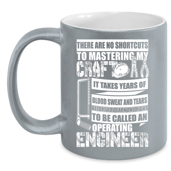 To Be Called An Operating Engineer Coffee Mug, Funny Engineer Coffee Cup
