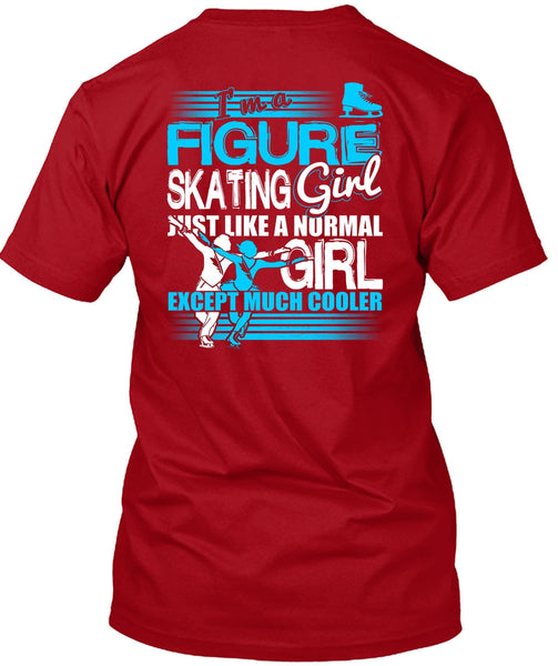 I'm A Figure Skating Girl T Shirt, My Favorite T Shirt