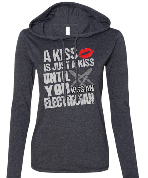 Kiss An Electrician T Shirt, I Love Electrician T Shirt (Anvil Ladies Ringspun Hooded)