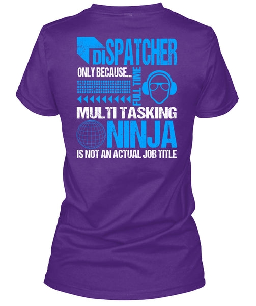 Dispatcher Only T Shirt, I Love Dispatcher T Shirt